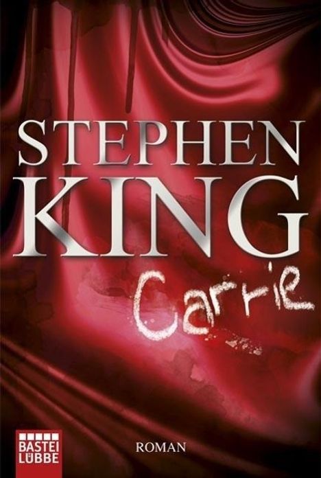 Stephen King: King, S: Carrie, Buch