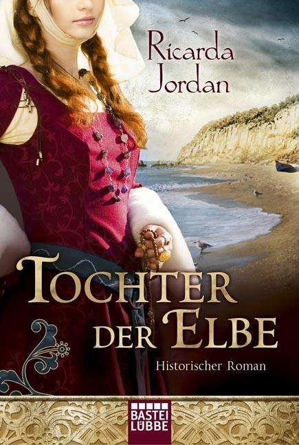 Ricarda Jordan: Tochter der Elbe, Buch