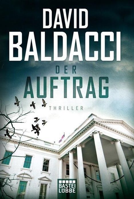 David Baldacci (geb. 1960): Baldacci, D: Auftrag, Buch