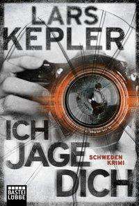 Lars Kepler: Ich jage dich, Buch
