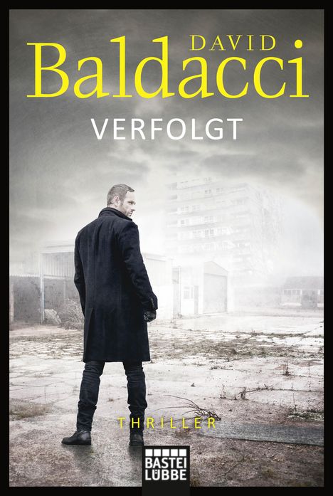 David Baldacci (geb. 1960): Baldacci, D: Verfolgt, Buch