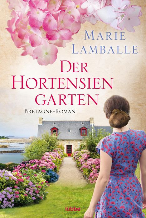 Marie Lamballe: Der Hortensiengarten, Buch