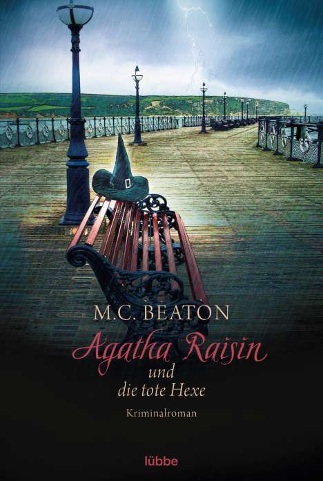M. C. Beaton: Agatha Raisin 09 und die tote Hexe, Buch