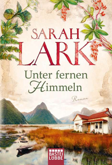 Sarah Lark: Unter fernen Himmeln, Buch