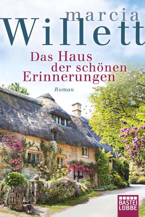 Marcia Willett: Willett, M: Das Haus der schönen Erinnerungen, Buch