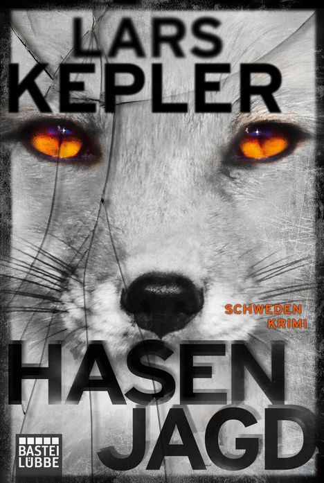 Lars Kepler: Hasenjagd, Buch