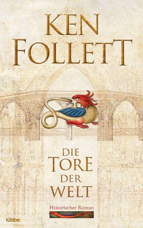 Ken Follett (geb. 1949): Die Tore der Welt, Buch