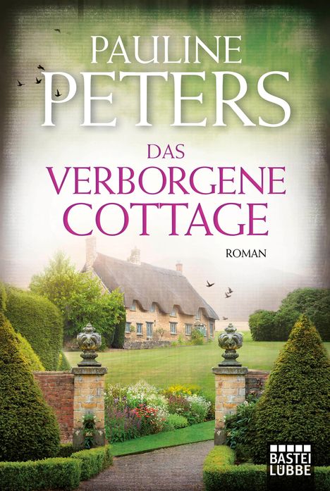 Pauline Peters: Das verborgene Cottage, Buch