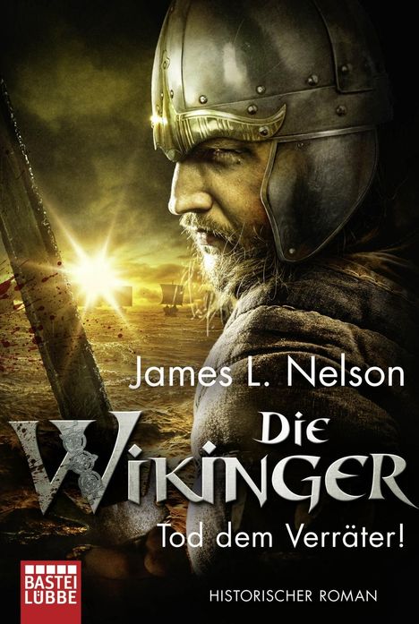 James L. Nelson: Die Wikinger - Tod dem Verräter!, Buch
