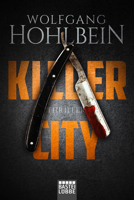 Wolfgang Hohlbein: Killer City, Buch