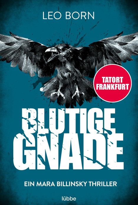 Leo Born: Blutige Gnade, Buch