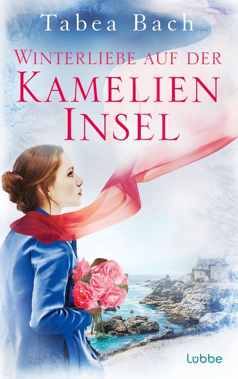 Tabea Bach: Winterliebe auf der Kamelien-Insel, Buch