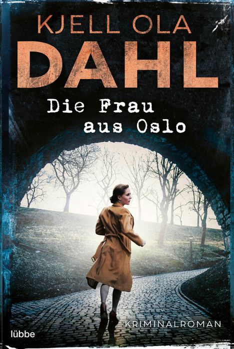 Kjell Ola Dahl: Dahl, K: Frau aus Oslo, Buch