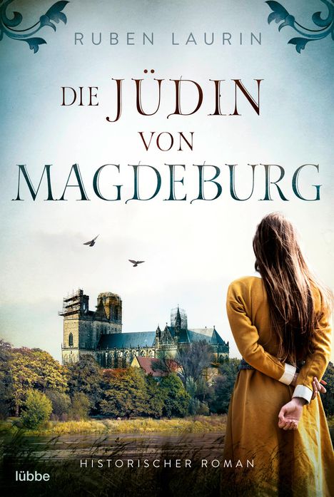 Ruben Laurin: Die Jüdin von Magdeburg, Buch
