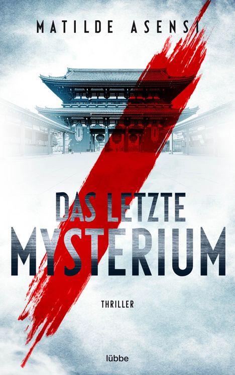 Matilde Asensi: Das letzte Mysterium, Buch