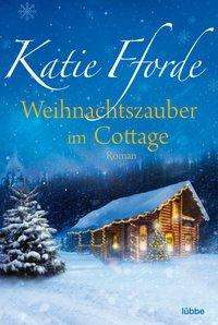 Katie Fforde: Weihnachtszauber im Cottage, Buch
