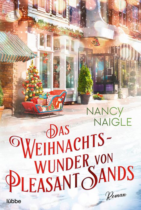 Nancy Naigle: Das Weihnachtswunder von Pleasant Sands, Buch