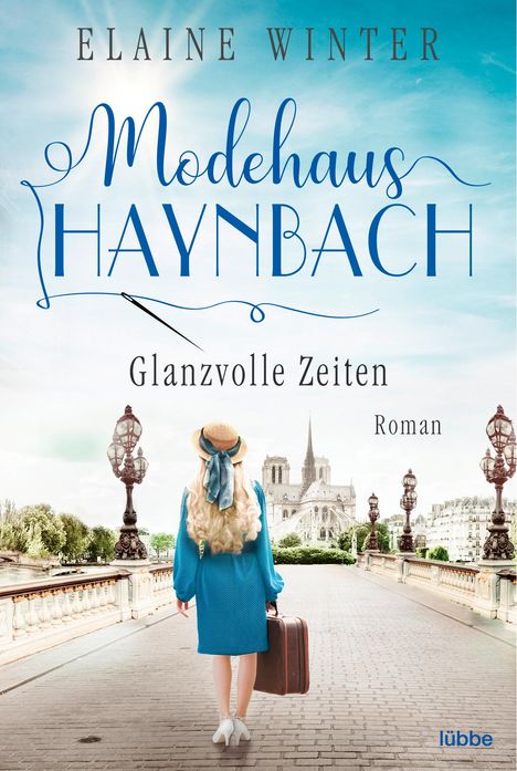 Elaine Winter: Modehaus Haynbach - Glanzvolle Zeiten, Buch