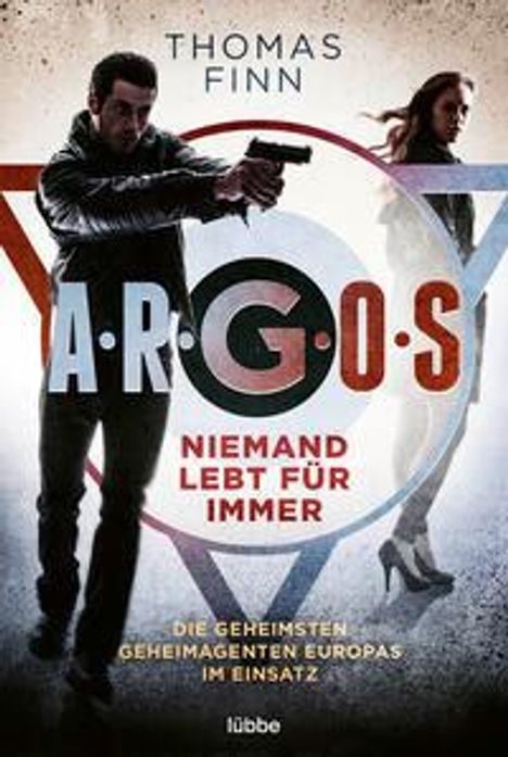 Thomas Finn: A.R.G.O.S. - Niemand lebt für immer, Buch