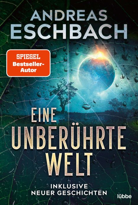 Andreas Eschbach: Eine unberührte Welt, Buch