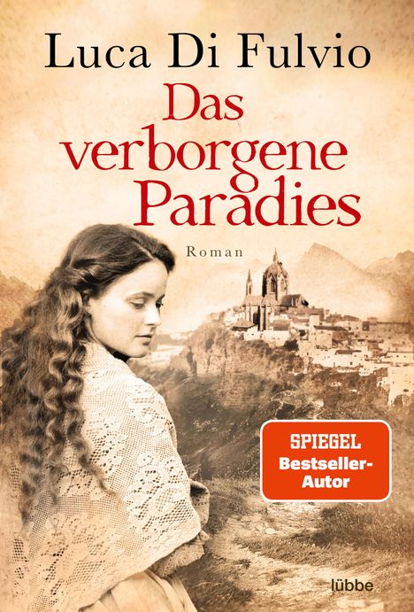 Luca Di Fulvio: Das verborgene Paradies, Buch