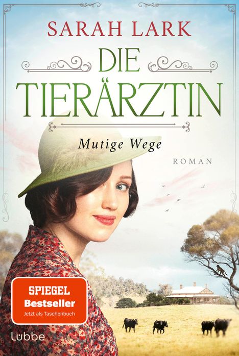 Sarah Lark: Die Tierärztin - Mutige Wege, Buch