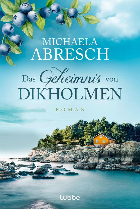 Michaela Abresch: Das Geheimnis von Dikholmen, Buch