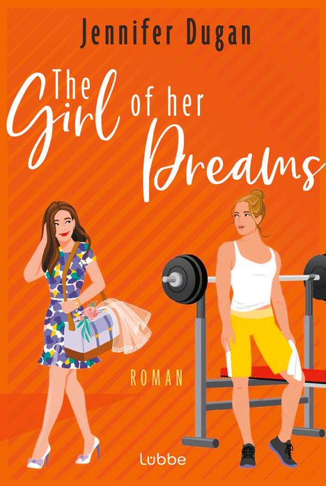 Jennifer Dugan: The Girl of her Dreams, Buch