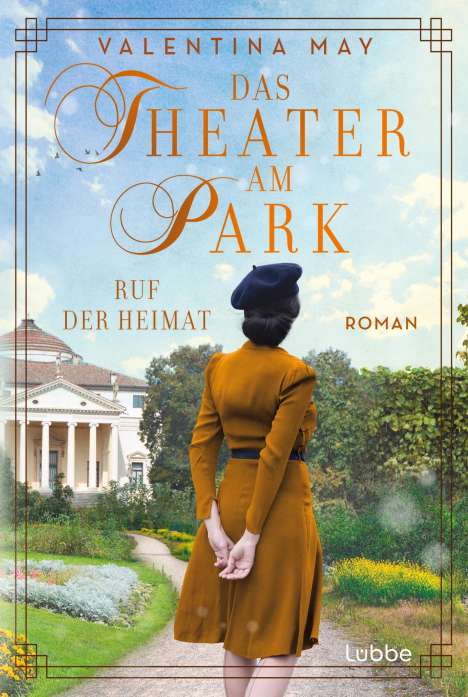 Valentina May: Das Theater am Park - Ruf der Heimat, Buch