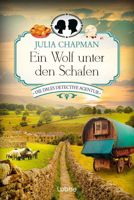 Julia Chapman: Ein Wolf unter den Schafen, Buch