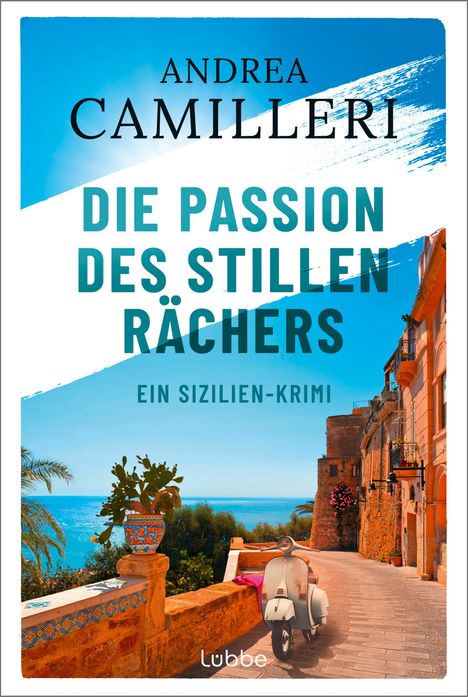 Andrea Camilleri (1925-2019): Die Passion des stillen Rächers, Buch