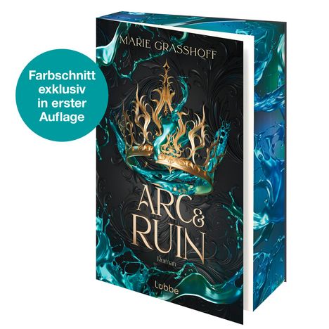 Marie Graßhoff: Arc &amp; Ruin, Buch