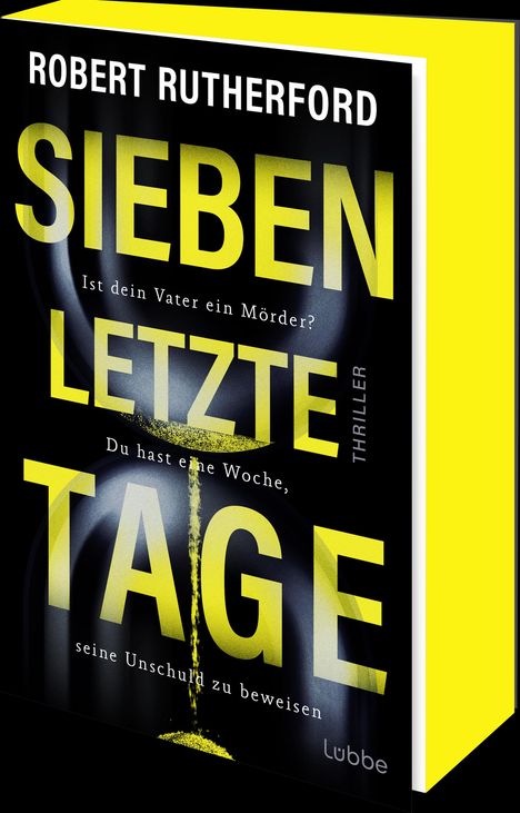 Robert Rutherford: Sieben letzte Tage, Buch