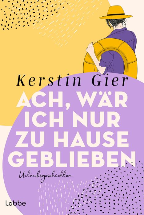 Kerstin Gier: Ach, wär ich nur zu Hause geblieben, Buch