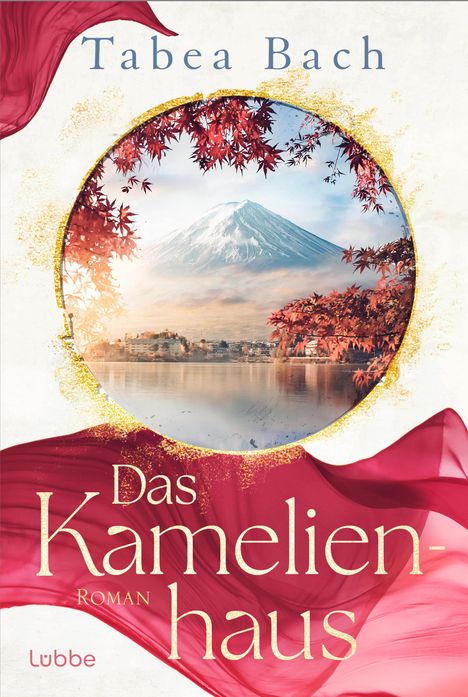 Tabea Bach: Das Kamelienhaus, Buch