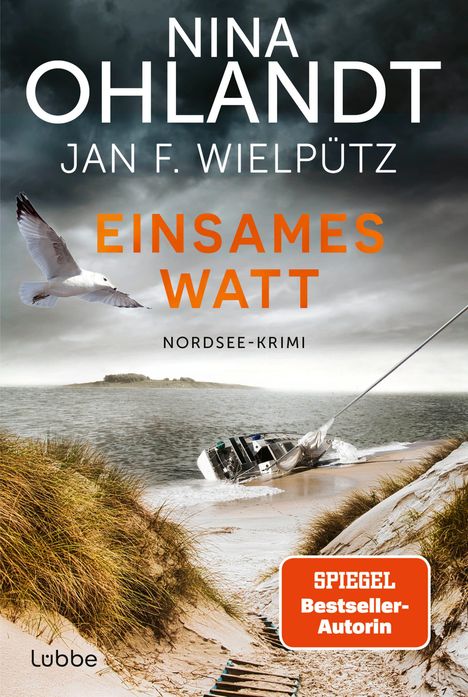 Text: "NINA OHLANDT JAN F. WIELPÜTZ EINSAMES WATT NORDSEE-KRIMI". Ein Boot liegt am Strand, eine Möwe fliegt.
