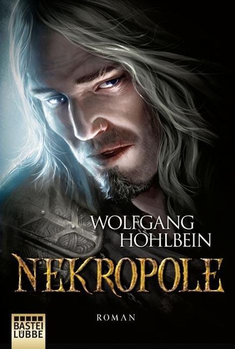 Wolfgang Hohlbein: Die Chronik der Unsterblichen - Nekropole, Buch