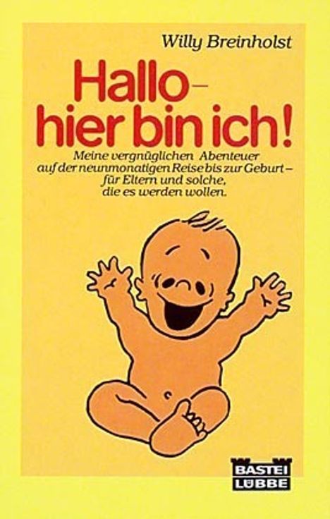 Willy Breinholst: Hallo, hier bin ich!. Tl.1, Buch