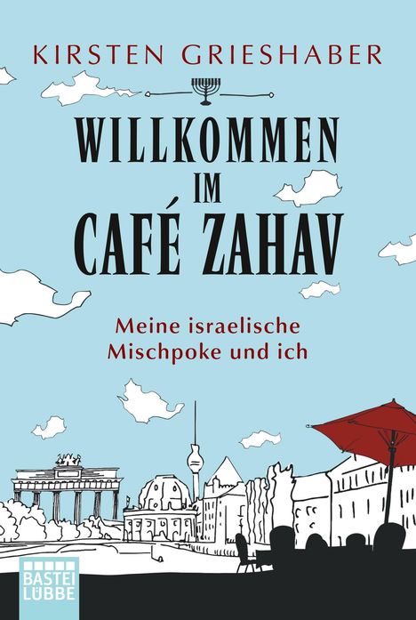 Kirsten Grieshaber: Willkommen im Café Zahav, Buch
