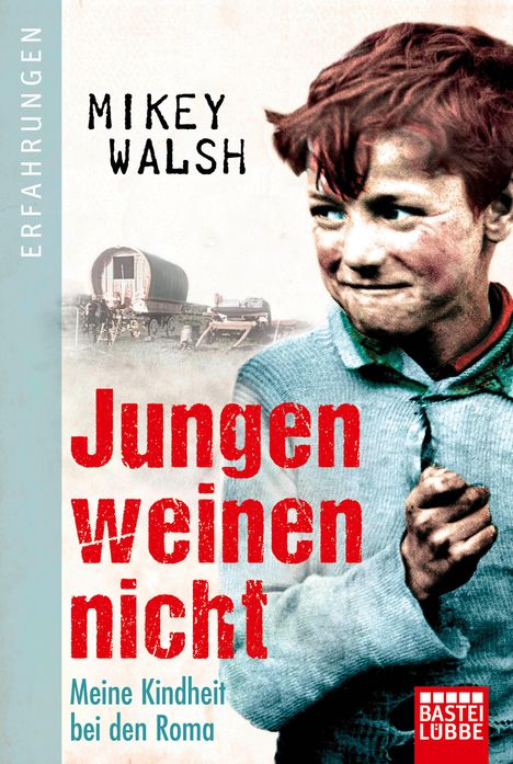 Mikey Walsh: Jungen weinen nicht, Buch