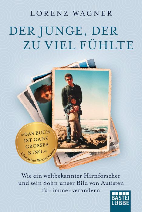 Lorenz Wagner: Der Junge, der zu viel fühlte, Buch