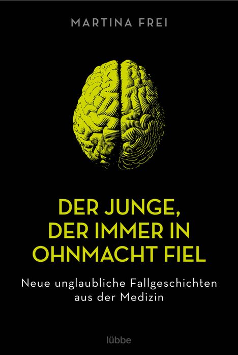 Martina Frei: Der Junge, der immer in Ohnmacht fiel, Buch