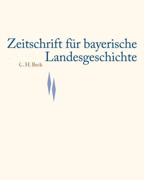 Zeitschrift für bayerische Landesgeschichte Band 86 Heft 3/2023, Buch