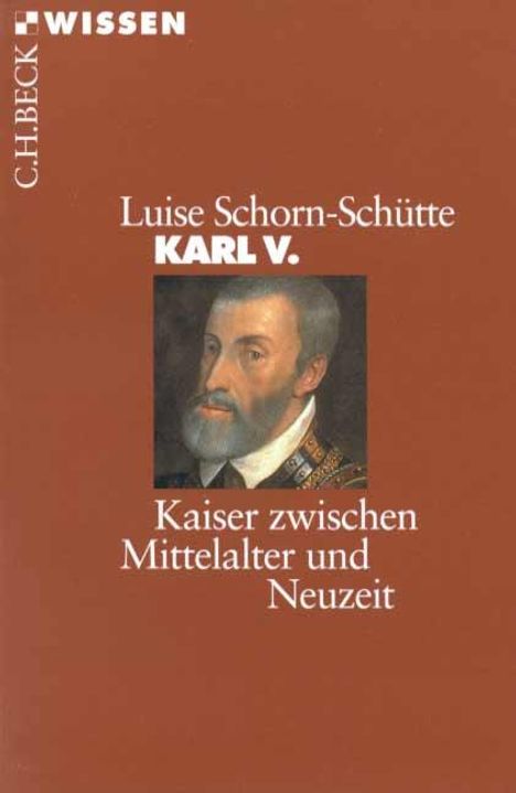 Luise Schorn-Schütte: Karl V, Buch