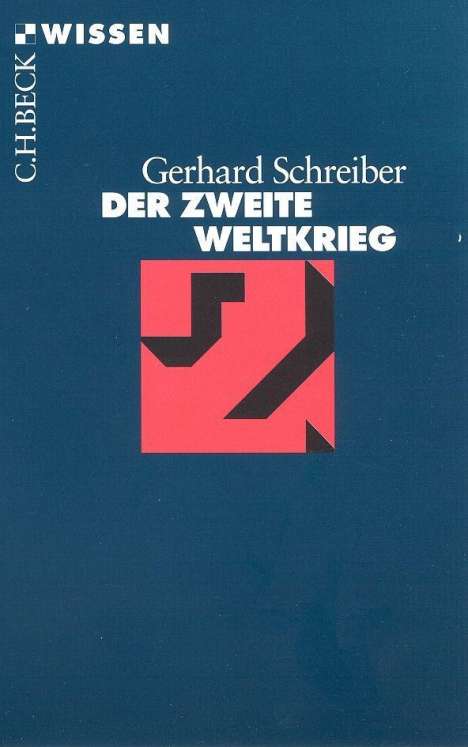 Gerhard Schreiber: Der Zweite Weltkrieg, Buch