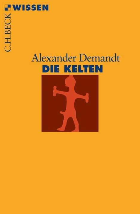 Alexander Demandt: Demandt, A: Kelten, Buch