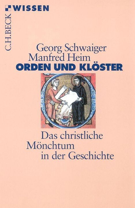 Georg Schwaiger: Schwaiger, G: Orden U. Kloester, Buch