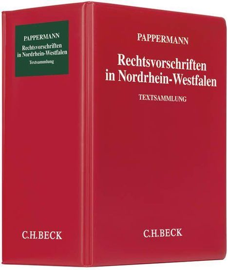 Rechtsvorschriften in Nordrhein-Westfalen (ohne Fortsetzungsnotierung) inkl. 113. Ergänzungslieferung, Buch