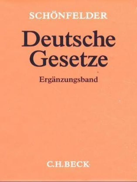 Deutsche Gesetze Ergänzungsband (ohne Fortsetzungsnotierung) inkl. 70. Ergänzungslieferung, Buch