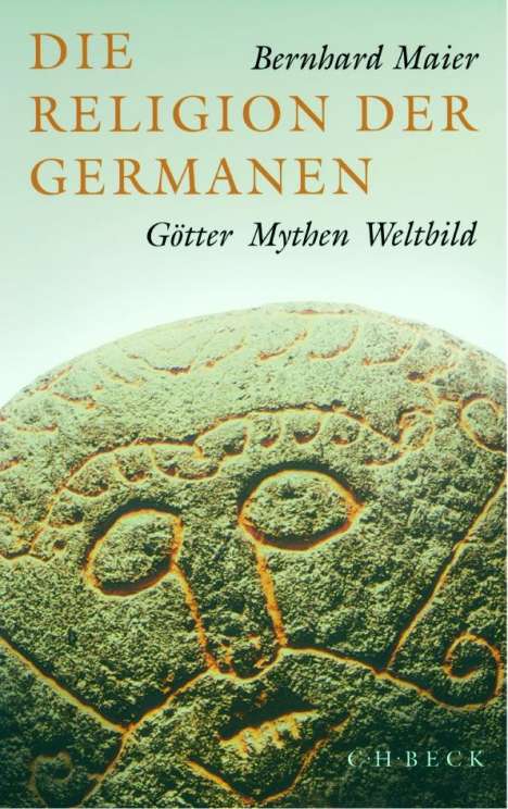 Bernhard Maier: Die Religion der Germanen, Buch